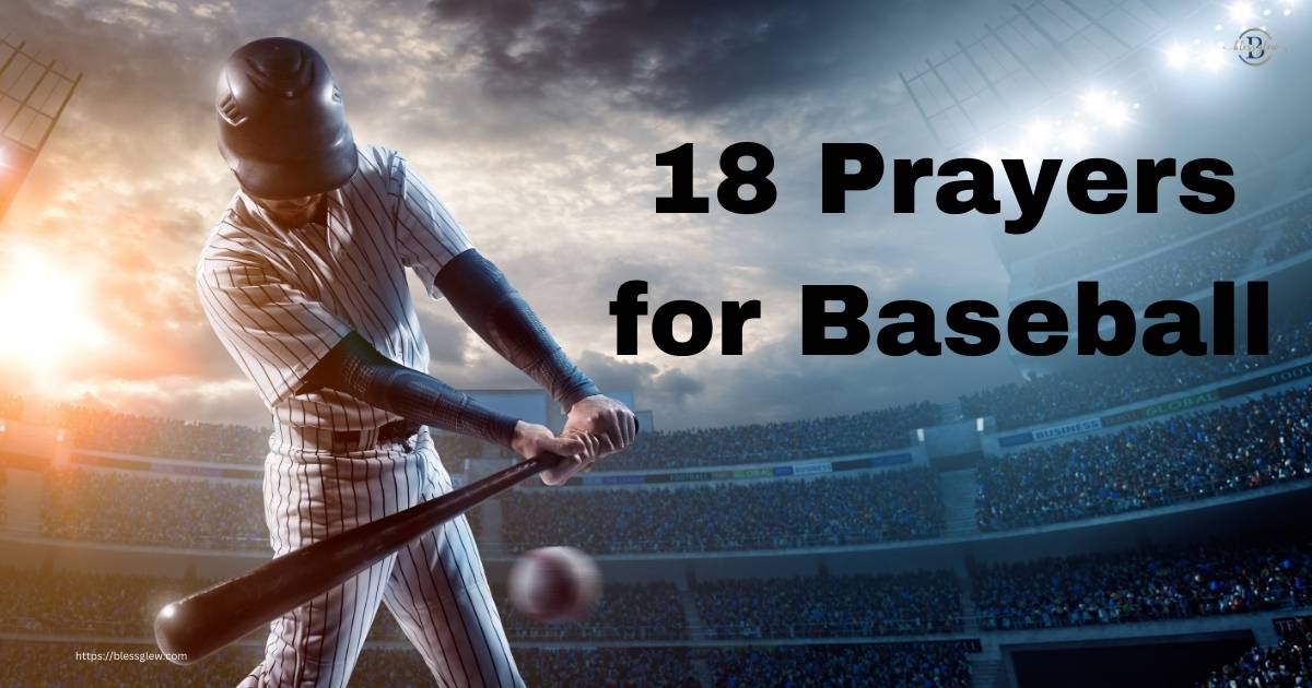 18 Prayers for Baseball