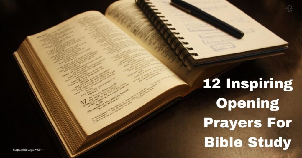 Opening Prayers For Bible Study