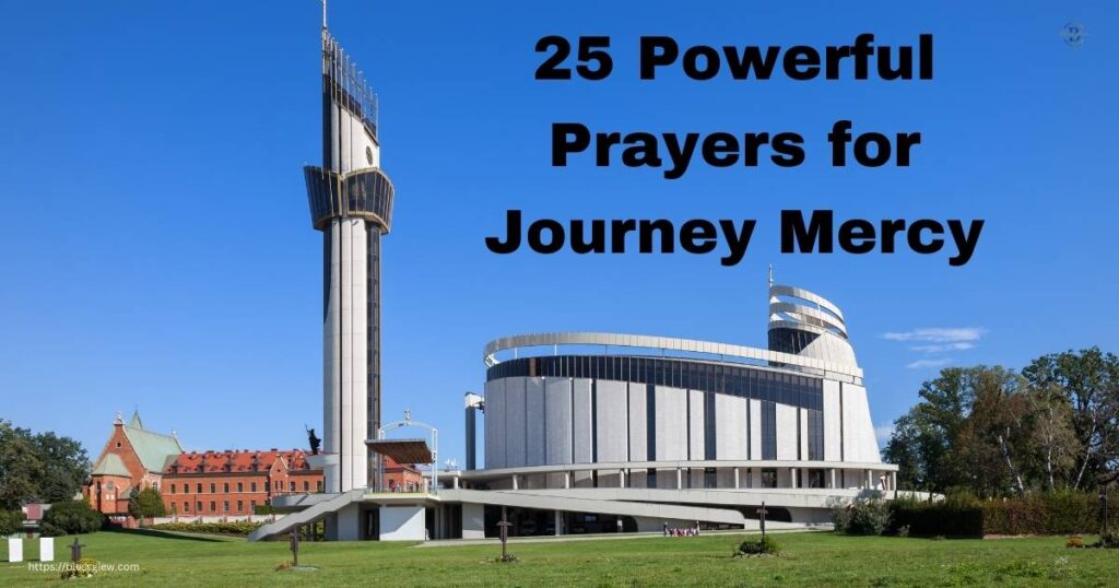 Prayers for Journey Mercy